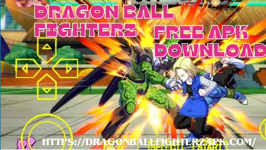 free Dragon Ball Fighterz APK